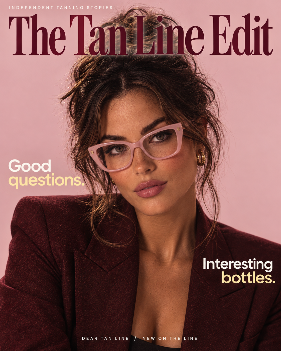 The Tan Line Edit magazine cover: a woman with a loose brunette updo wearing pale pink glasses and a burgundy blazer, on a blush-pink background, beneath the masthead The Tan Line Edit